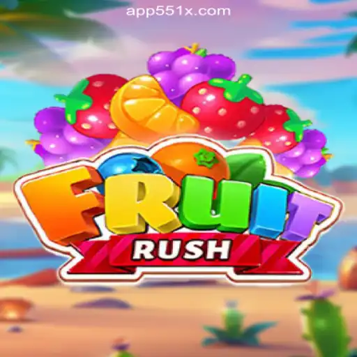 Exciting Gameplay Awaits in FruitRush on the 551X.com Platform